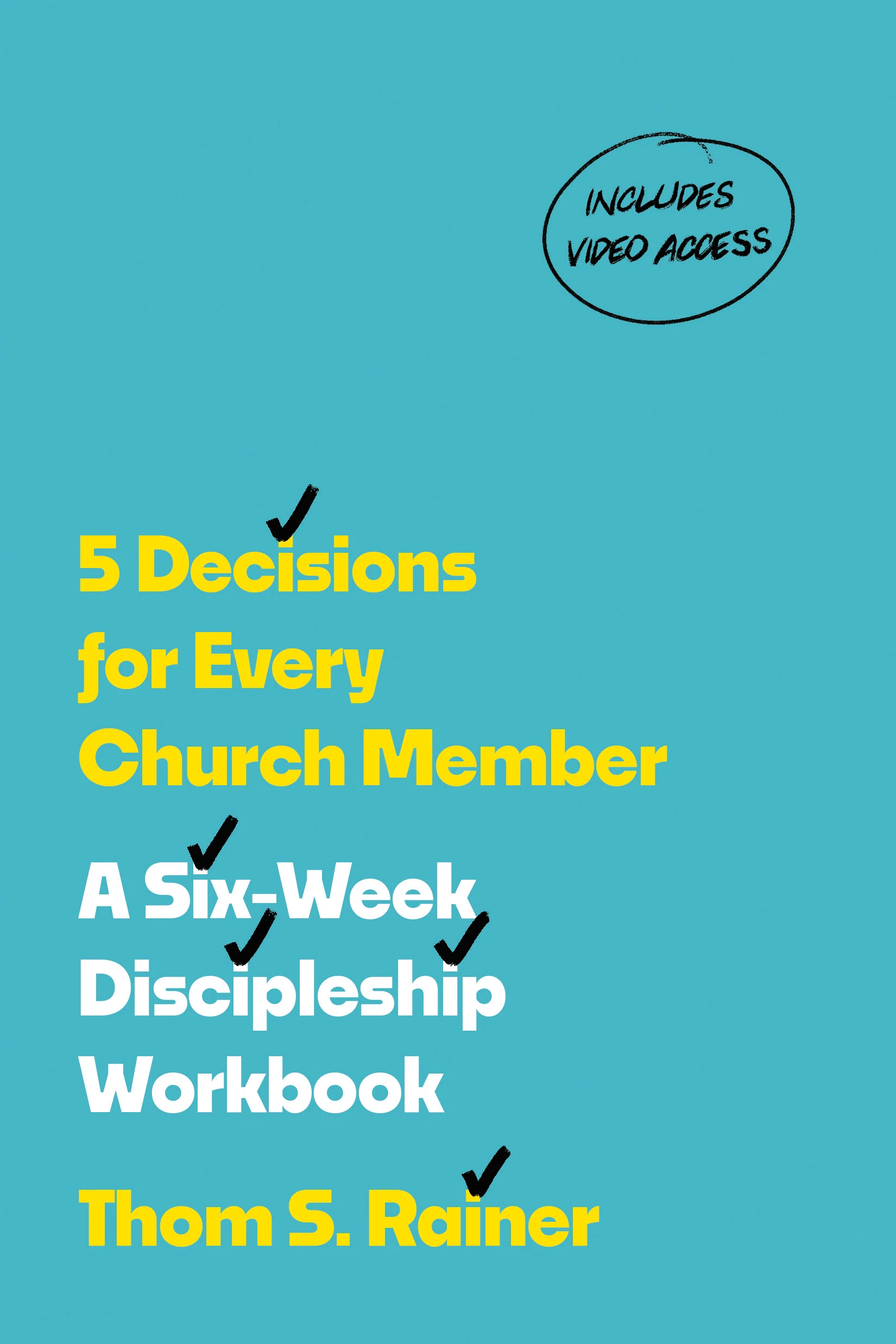 5 Decisions for Every Church Member 