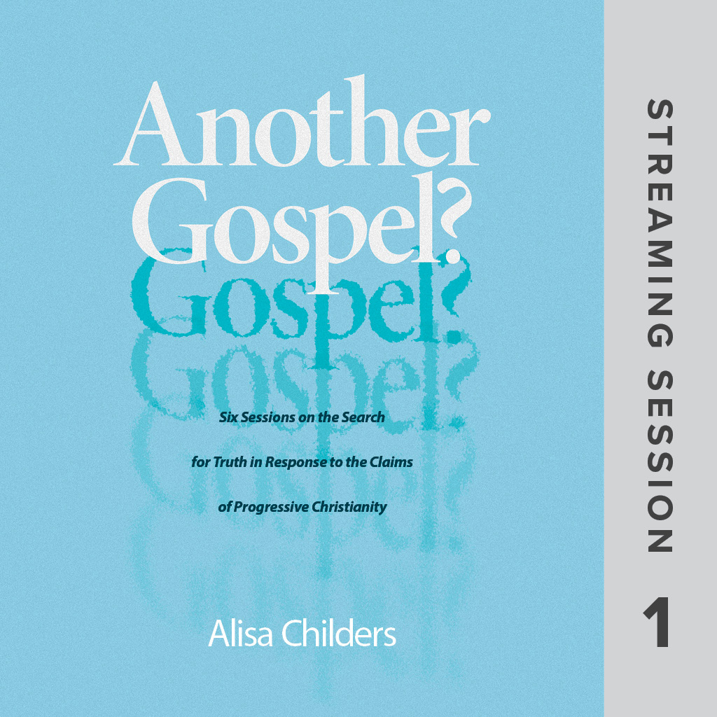 Another Gospel? Streaming Collection, Session 1 