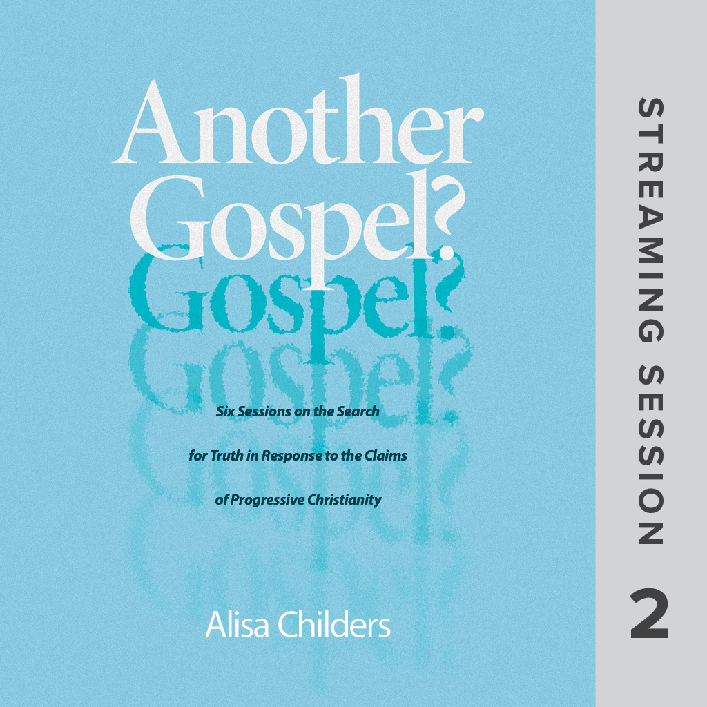 Another Gospel? Streaming Collection, Session 2 