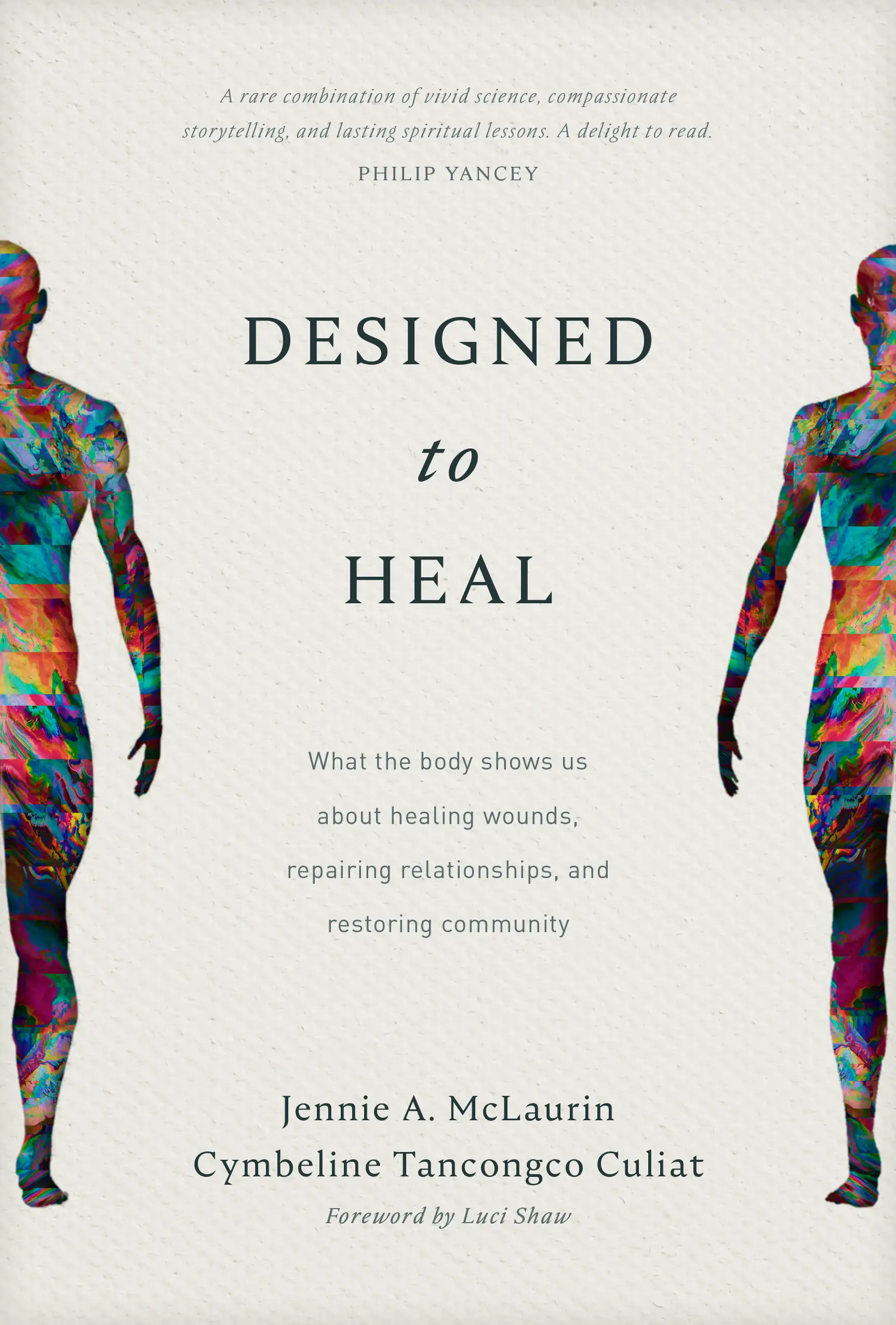 Designed to Heal 