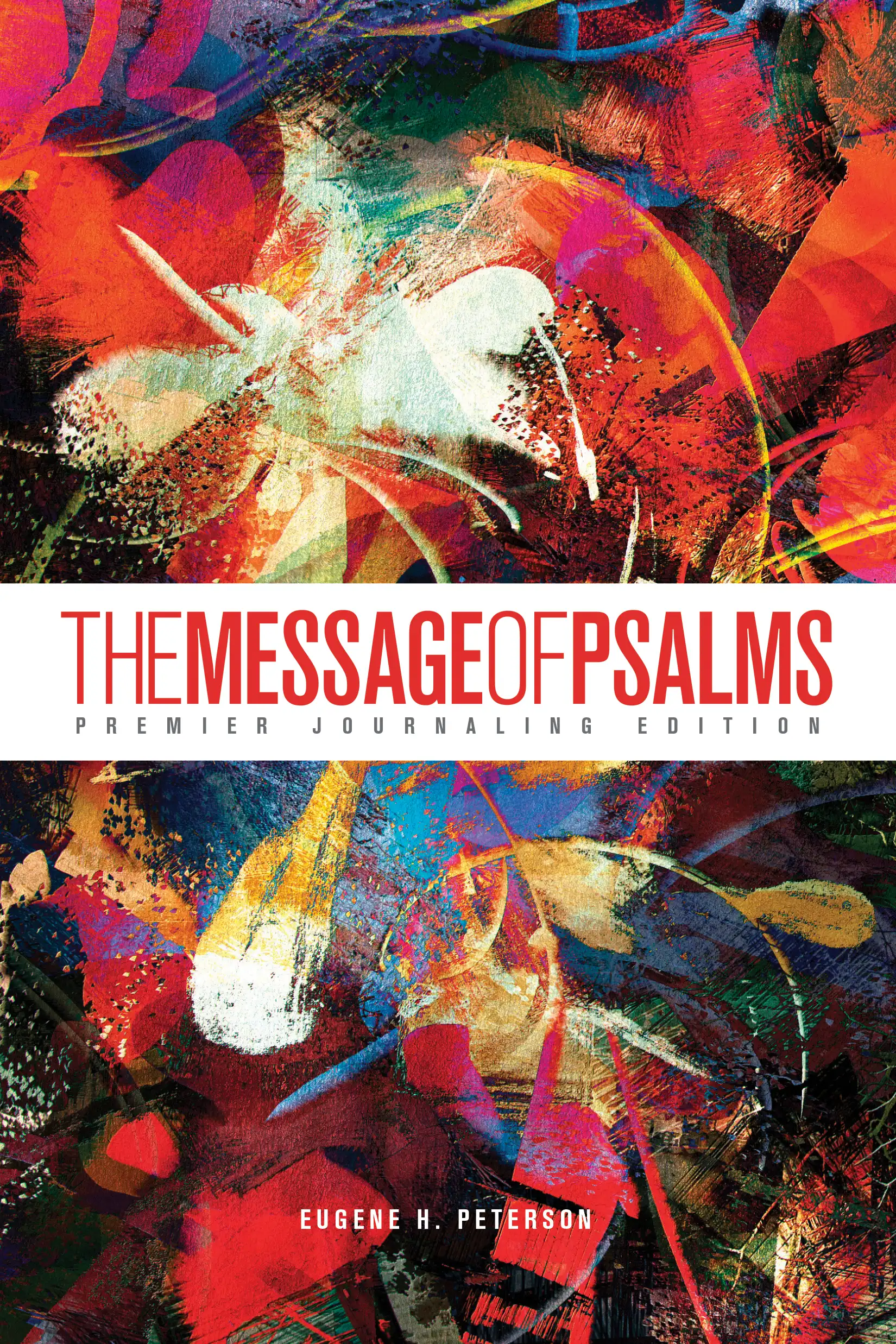 The Message of Psalms: Premier Journaling Edition 