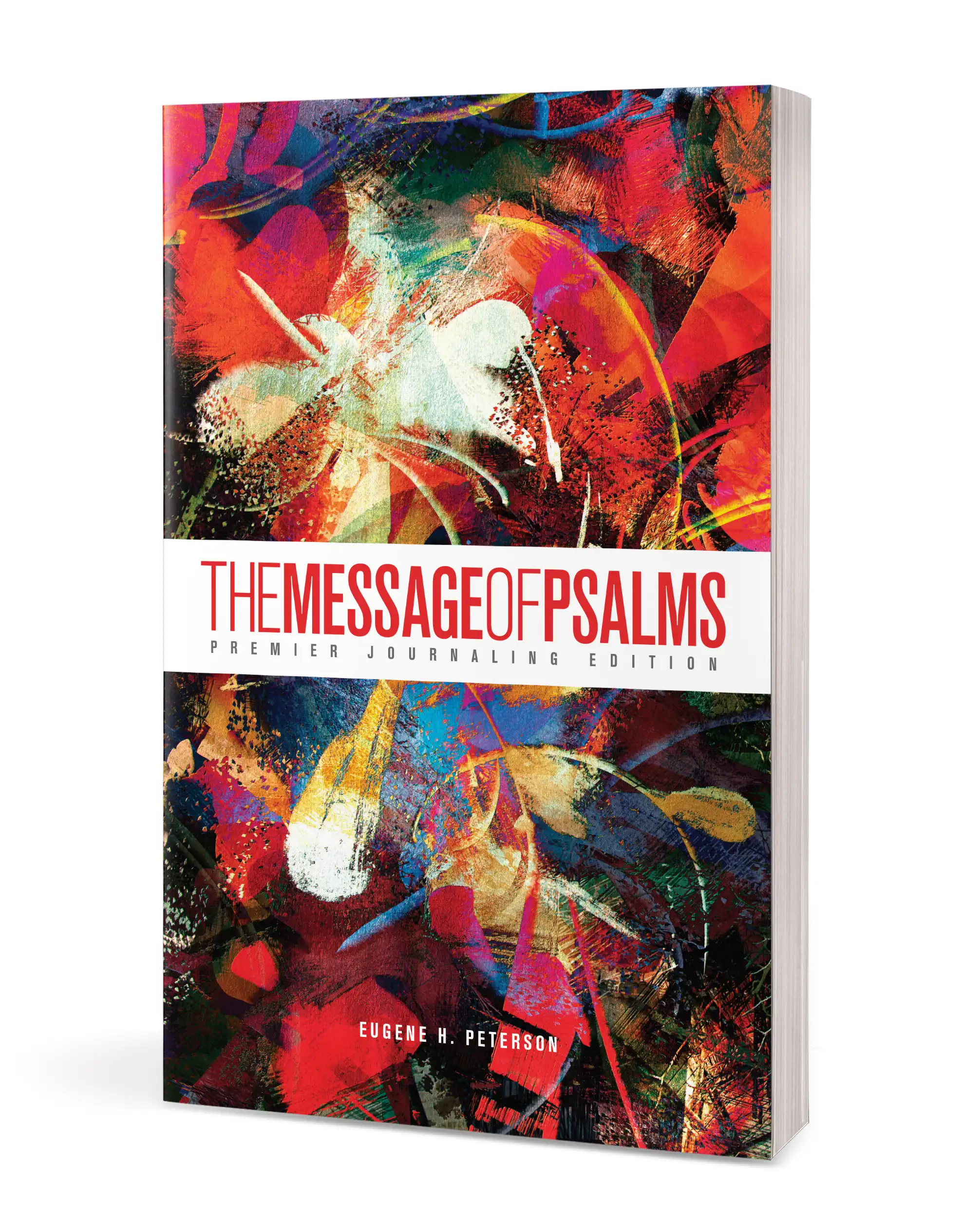 The Message of Psalms: Premier Journaling Edition 4 The Message of Psalms: Premier Journaling Edition