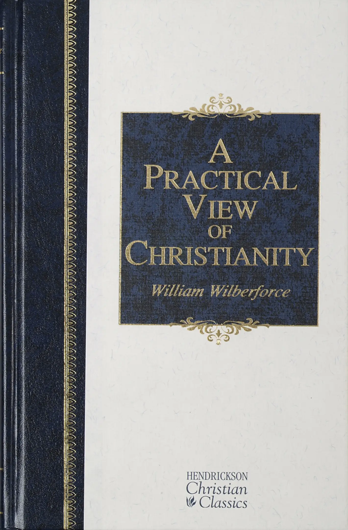 A Practical View of Christianity 