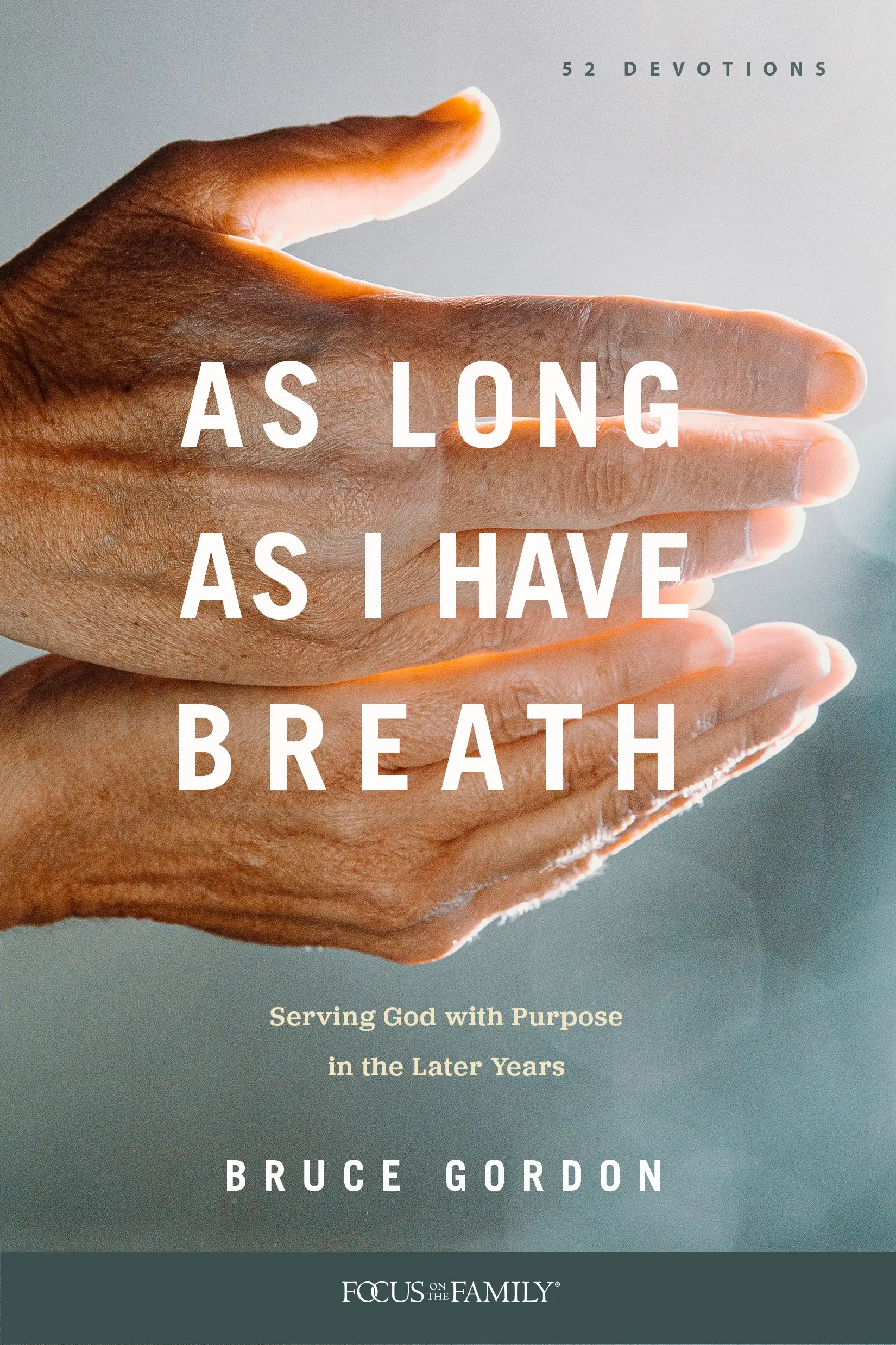 As Long as I Have Breath 