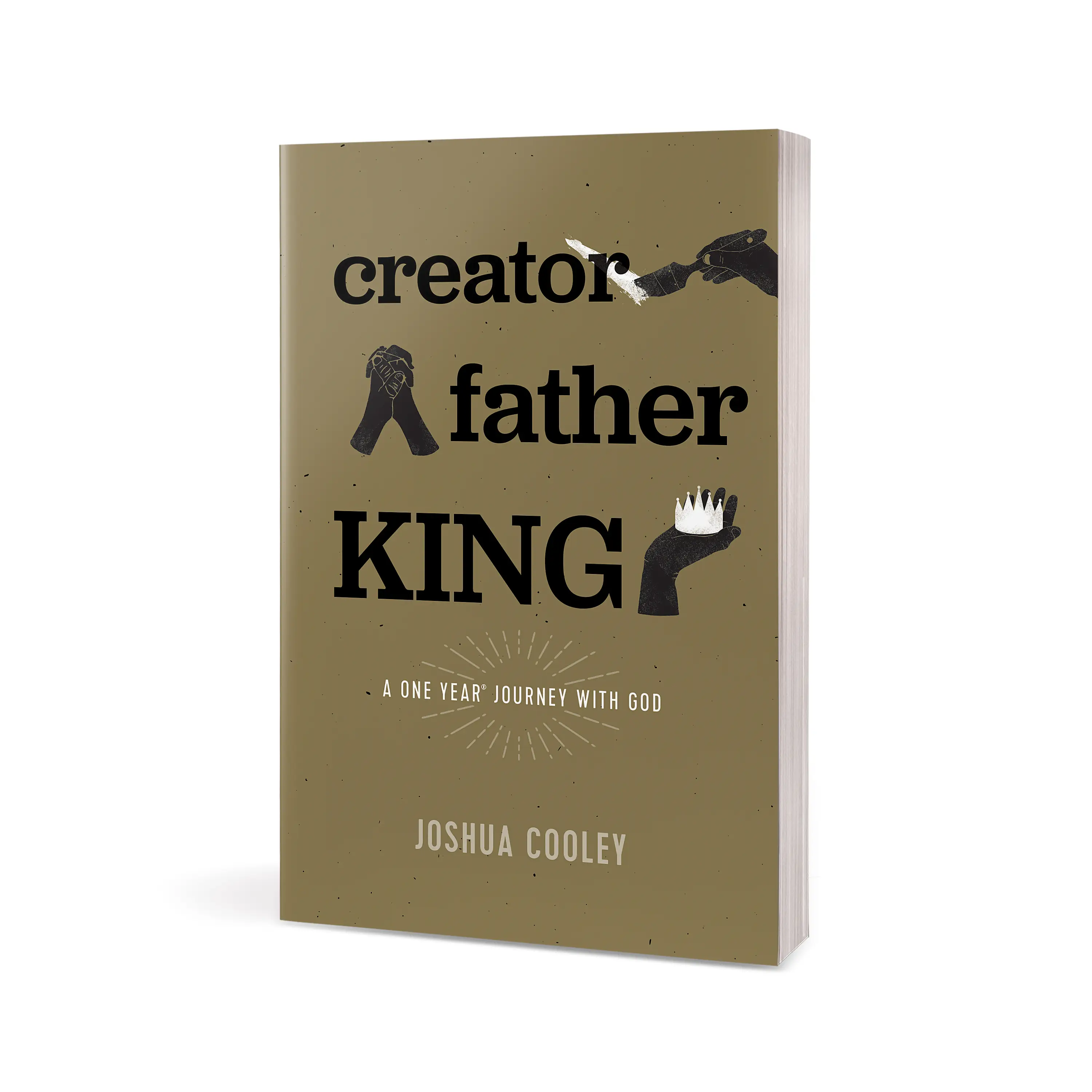 Creator, Father, King 2 Creator, Father, King