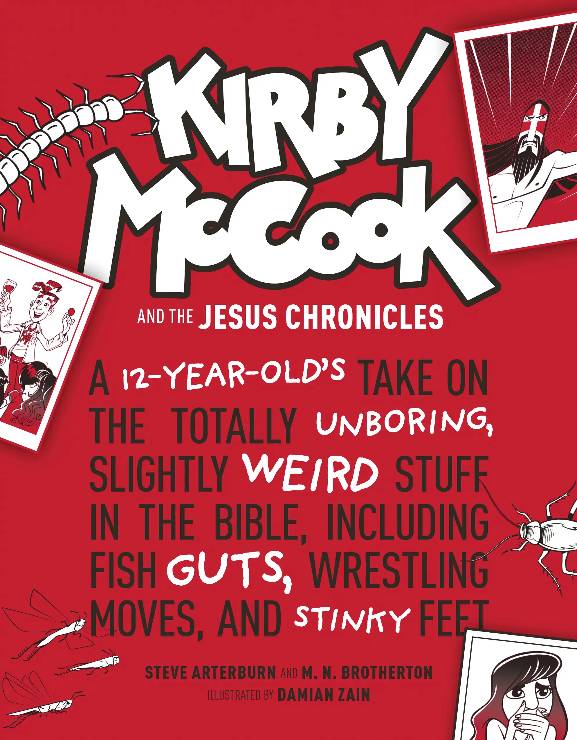 Kirby McCook and the Jesus Chronicles 