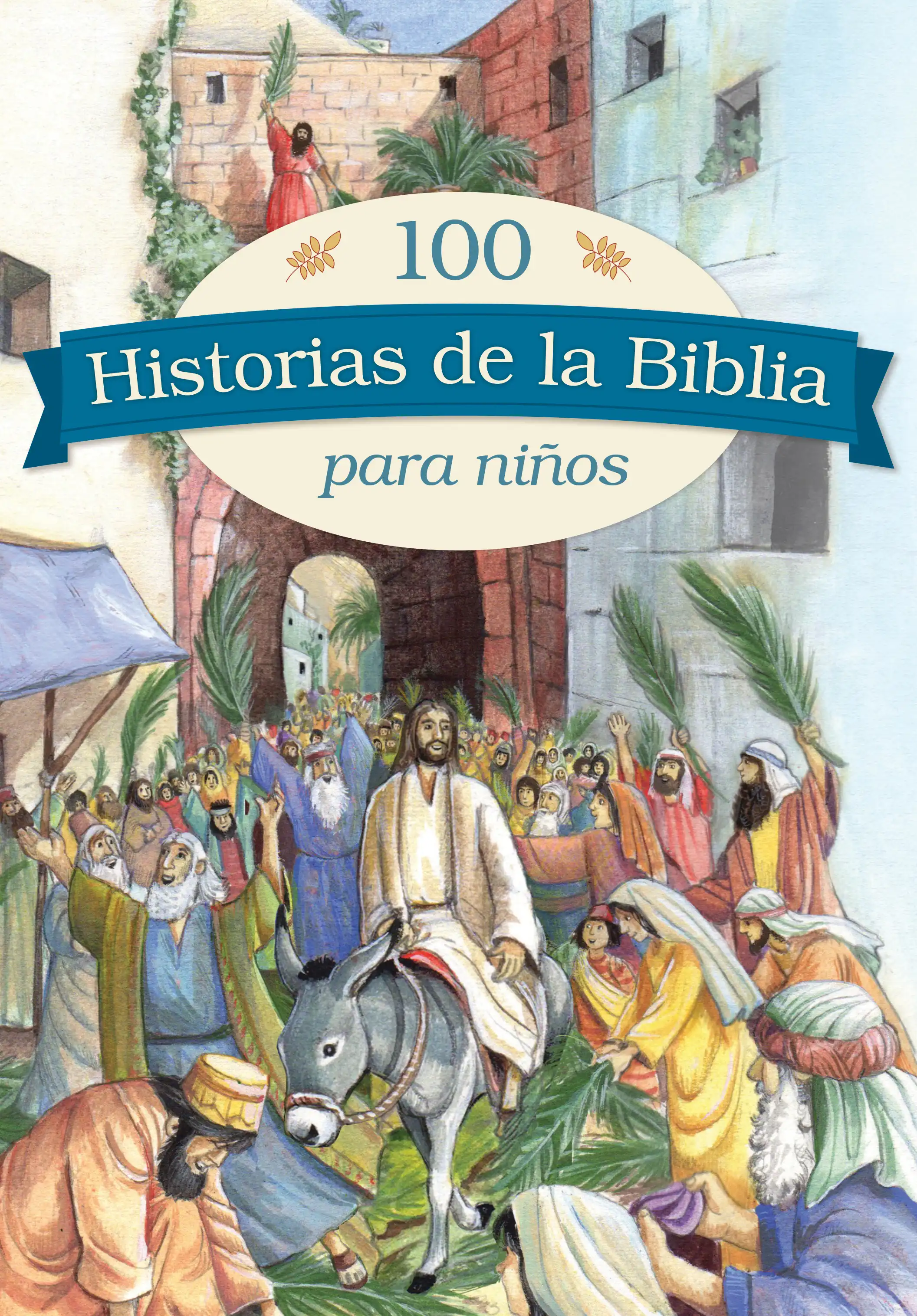 100 historias de la Biblia para ni?os 