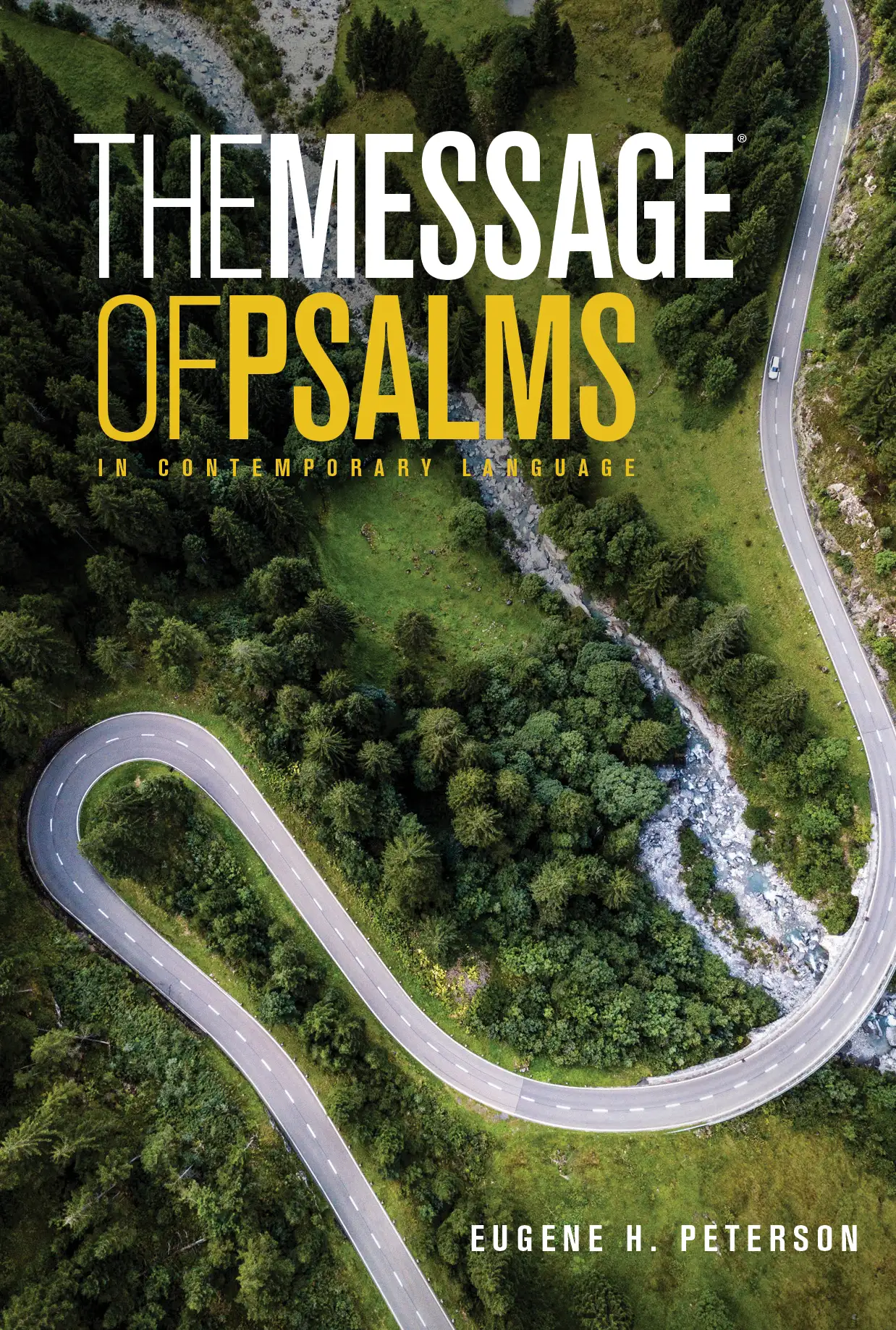 The Message of Psalms 