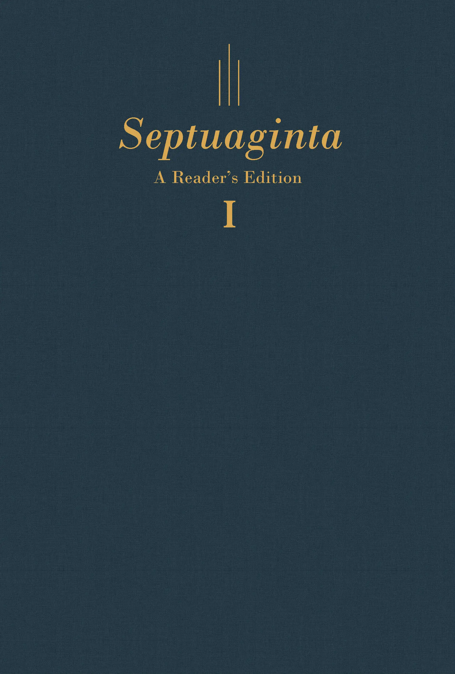 Septuaginta: A Reader&rsquo;s Edition 