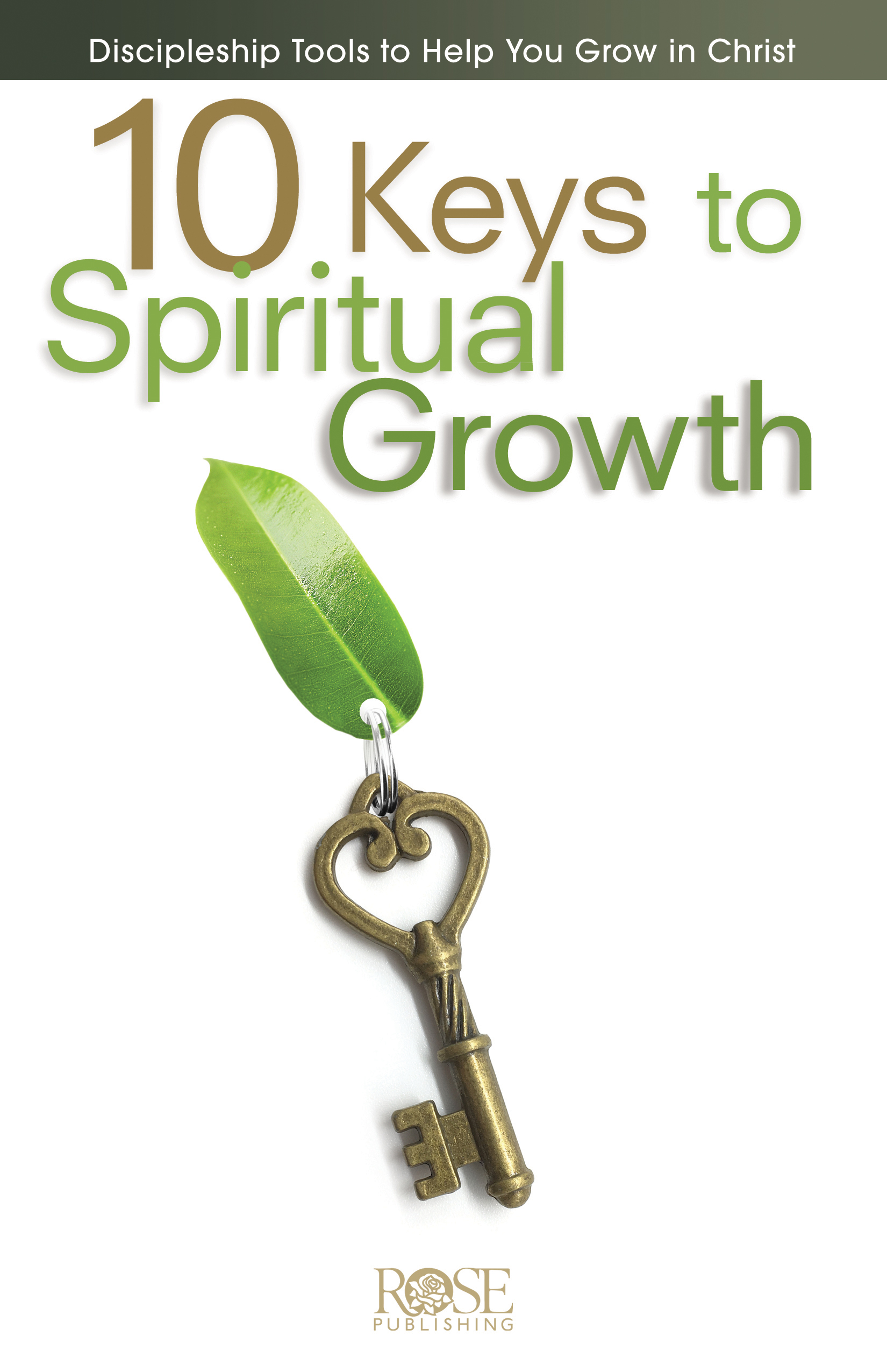 10 Keys to Spiritual Growth 