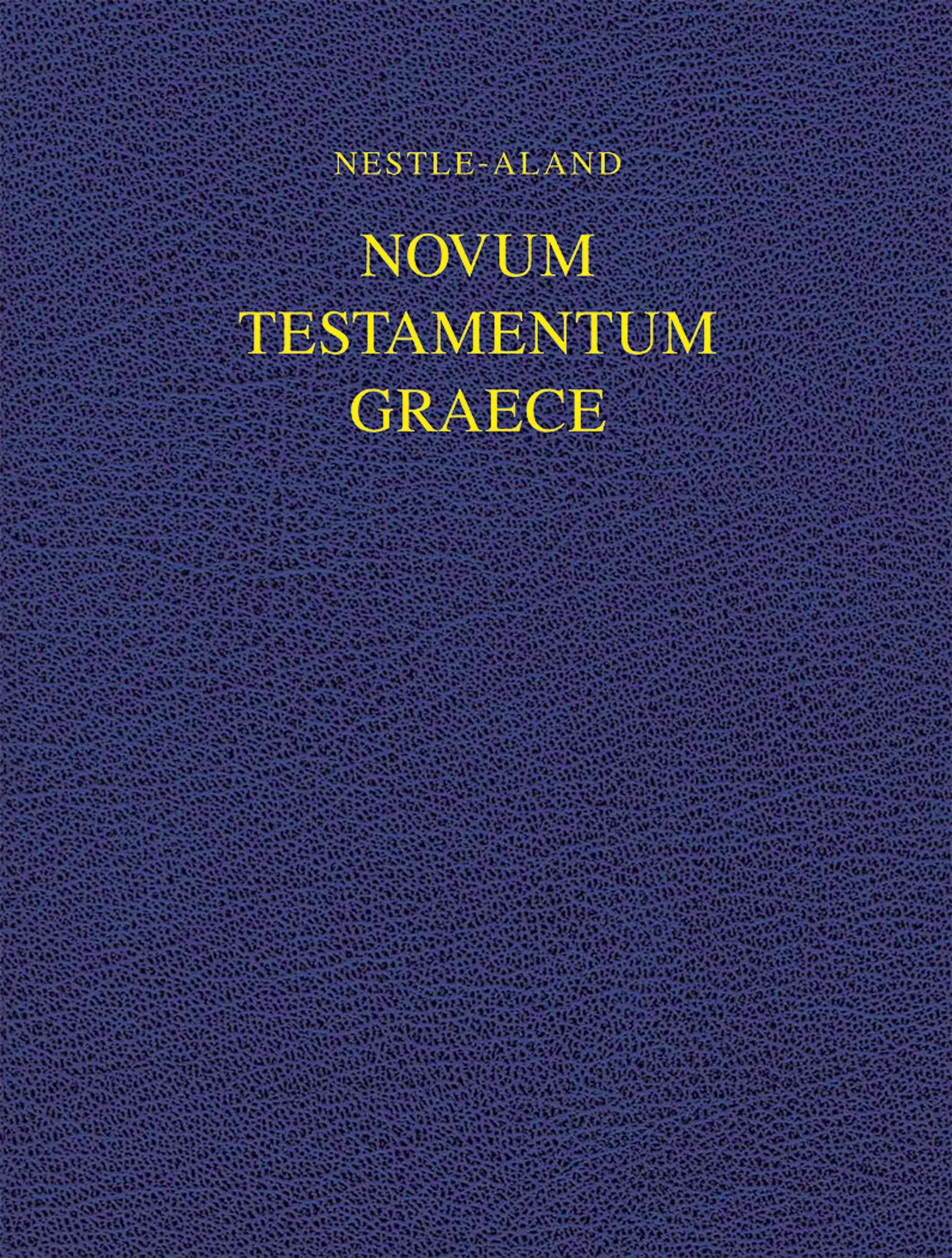 Novum Testamentum Graece (NA28) 