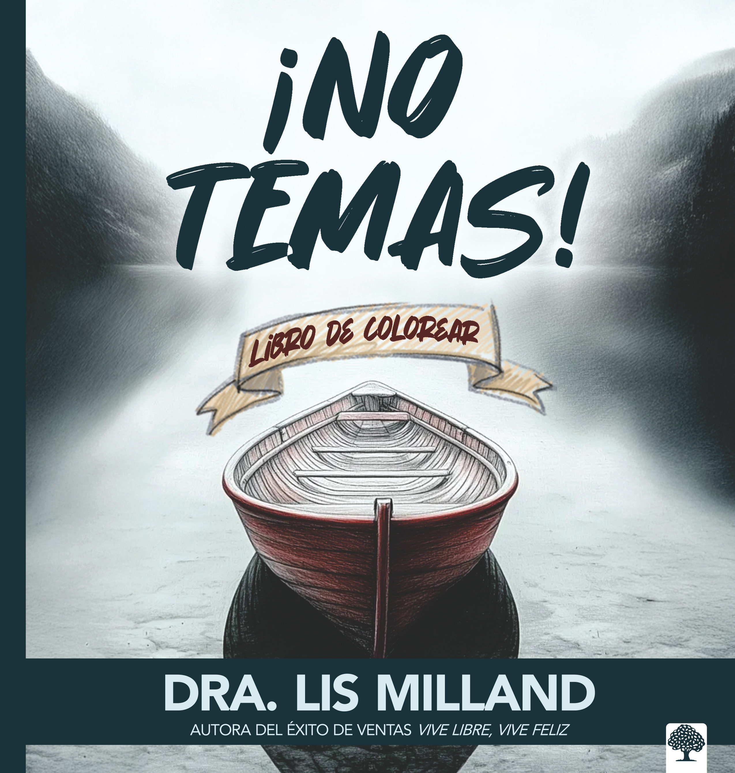 ?No temas! â Libro de colorear 