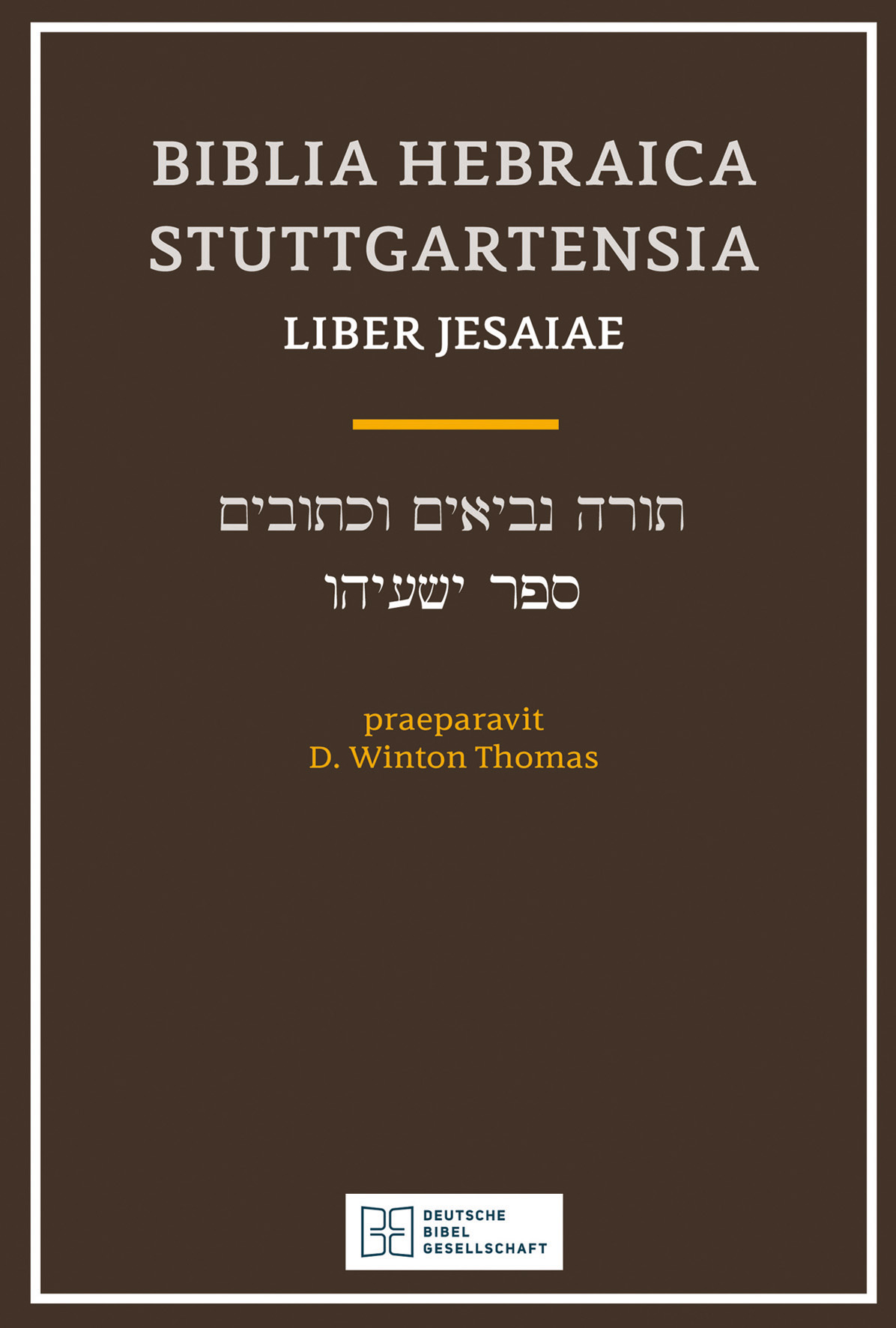 Biblia Hebraica Stuttgartensia (BHS) Liber Jesaiae (Isaiah) 