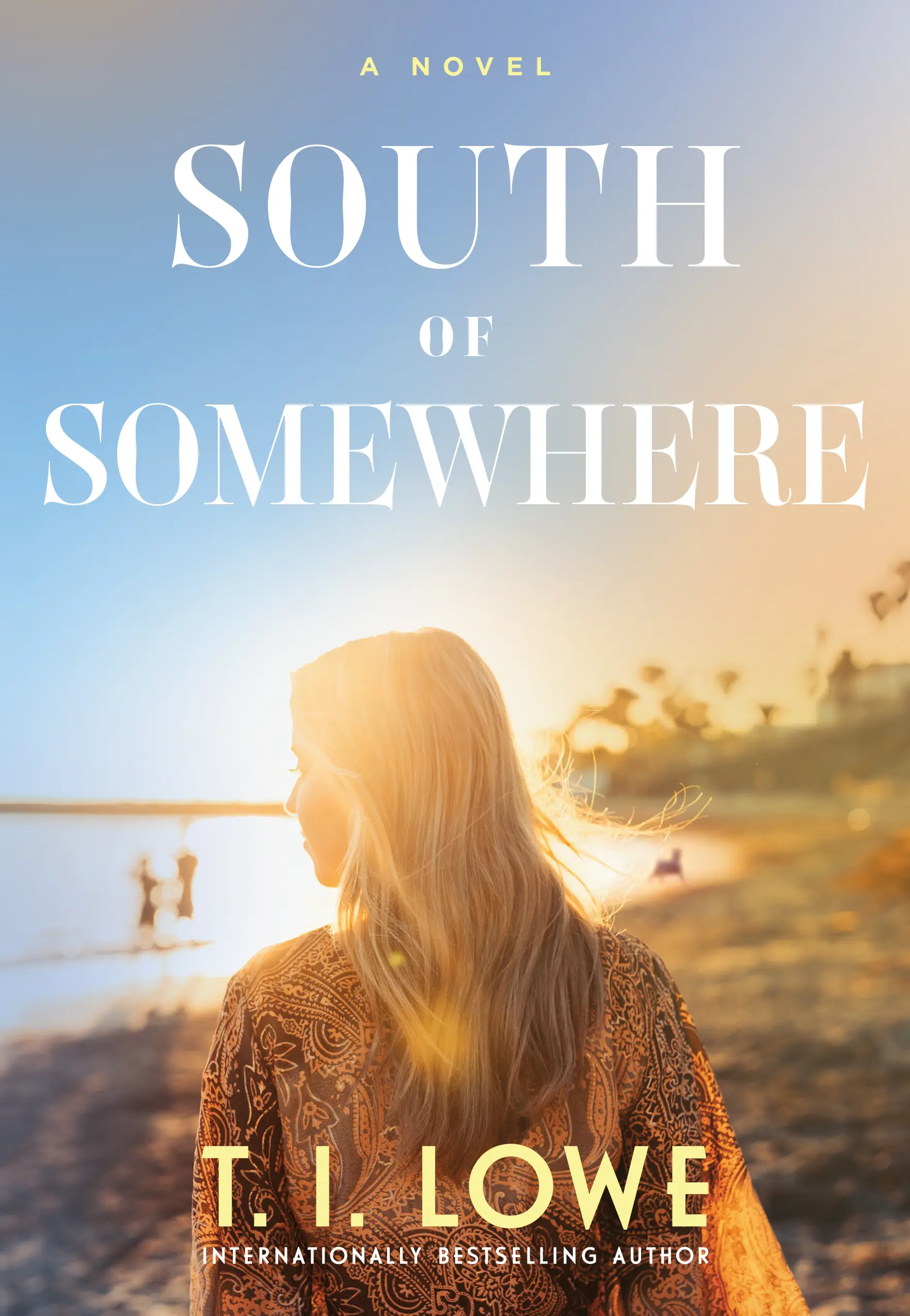 South of Somewhere 
