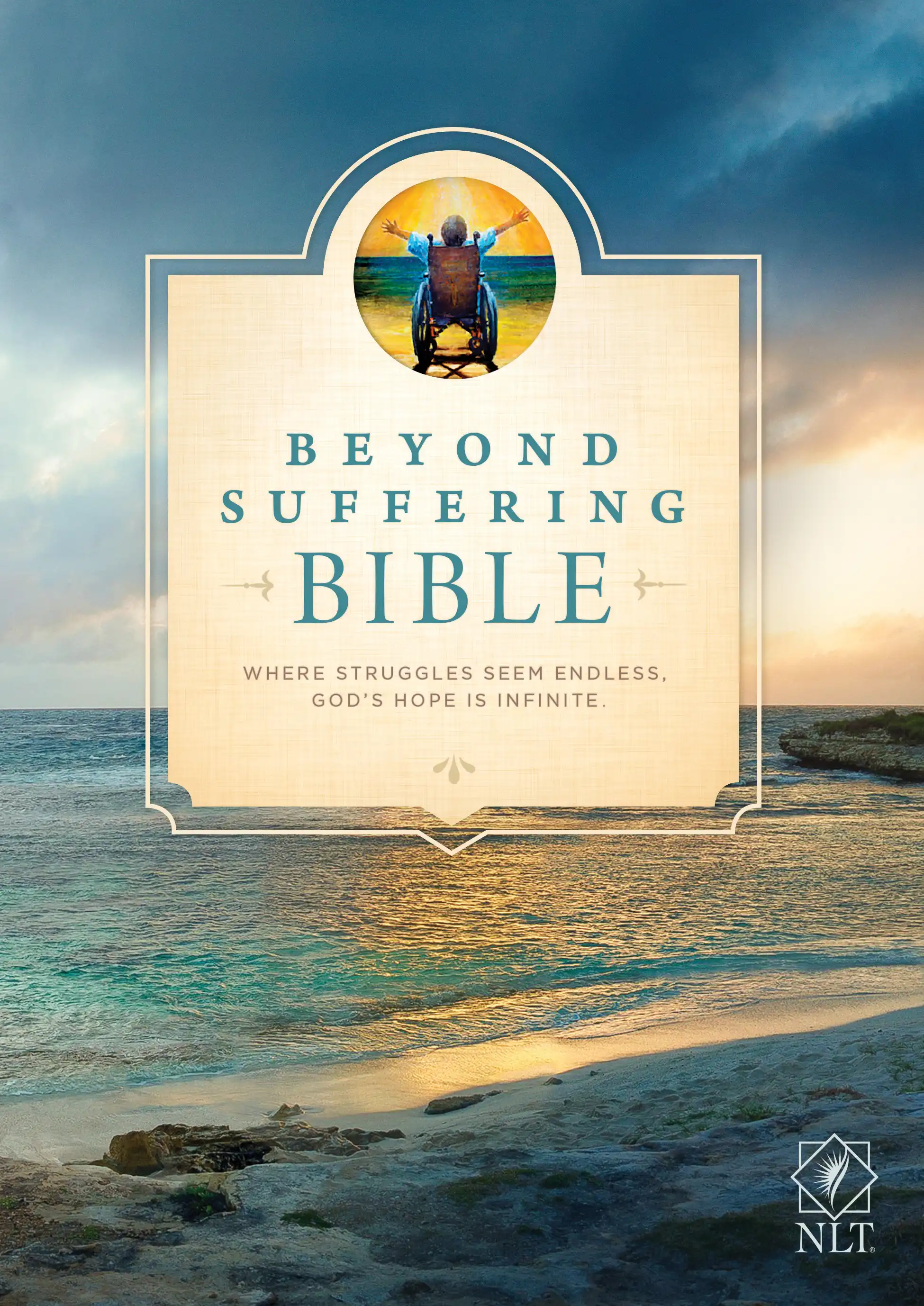 Beyond Suffering Bible NLT 