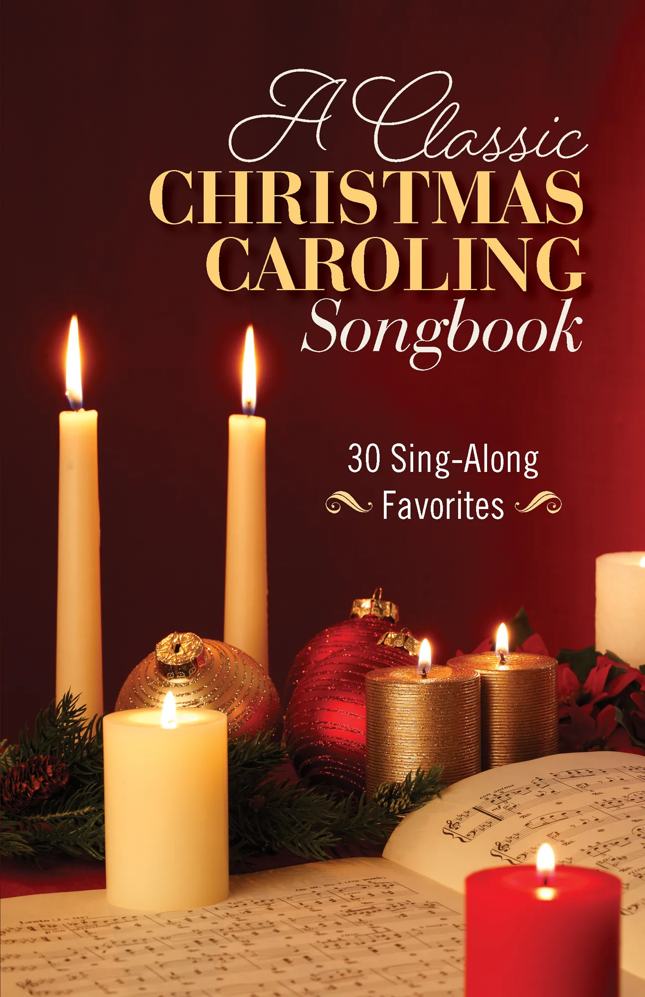 A Classic Christmas Caroling Songbook 