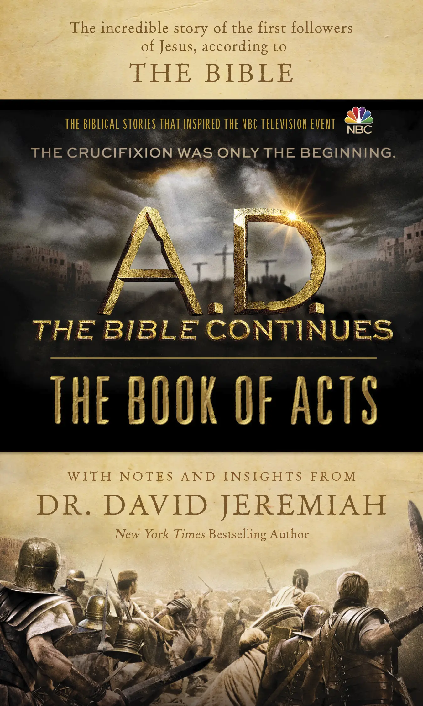 A.D. The Bible Continues: The Book of Acts 