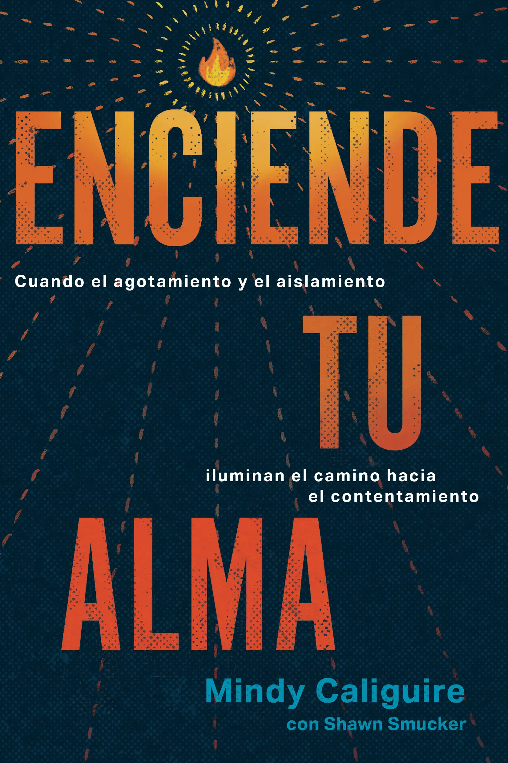 Enciende tu alma 