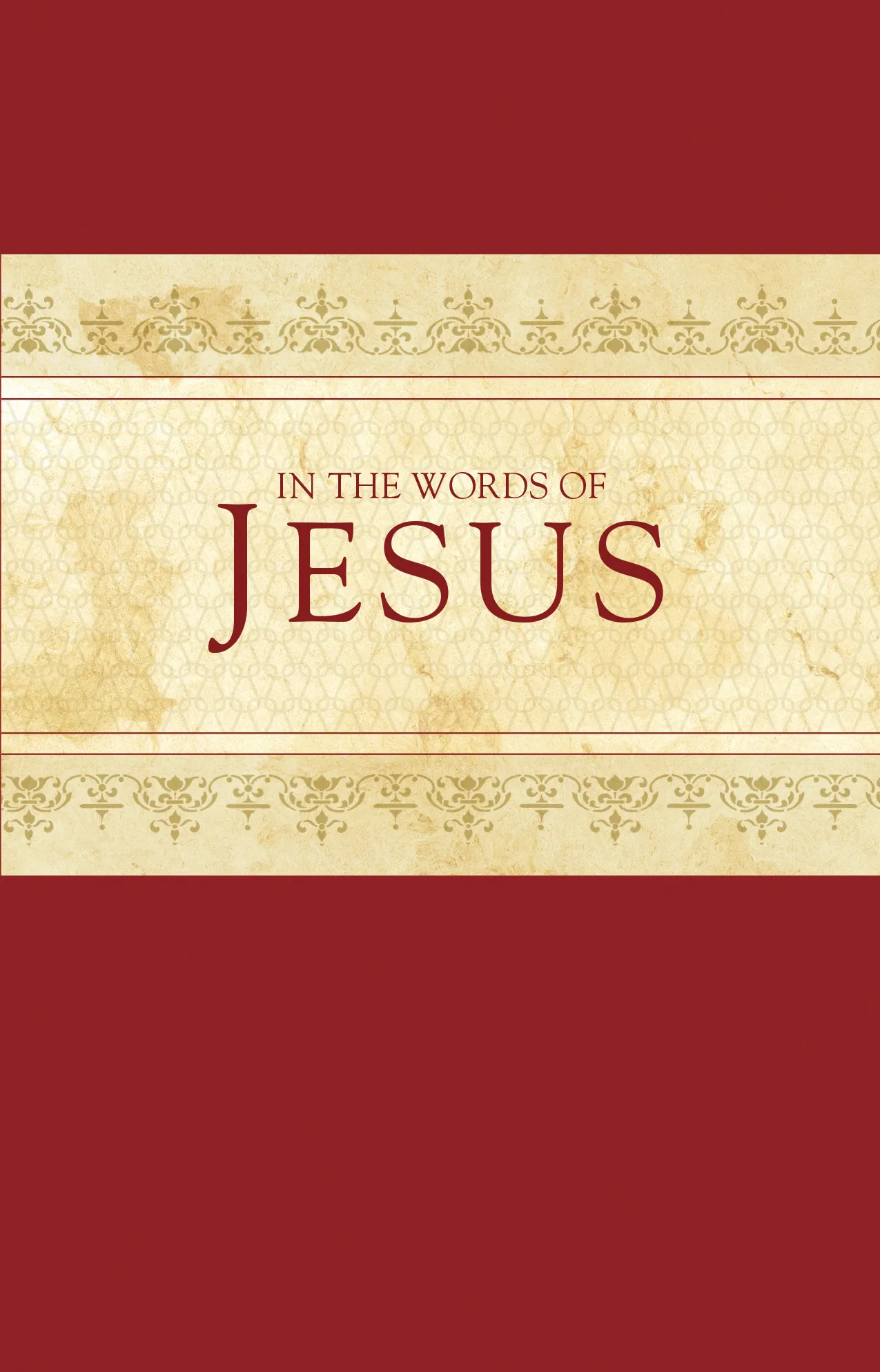 In the Words of Jesus 