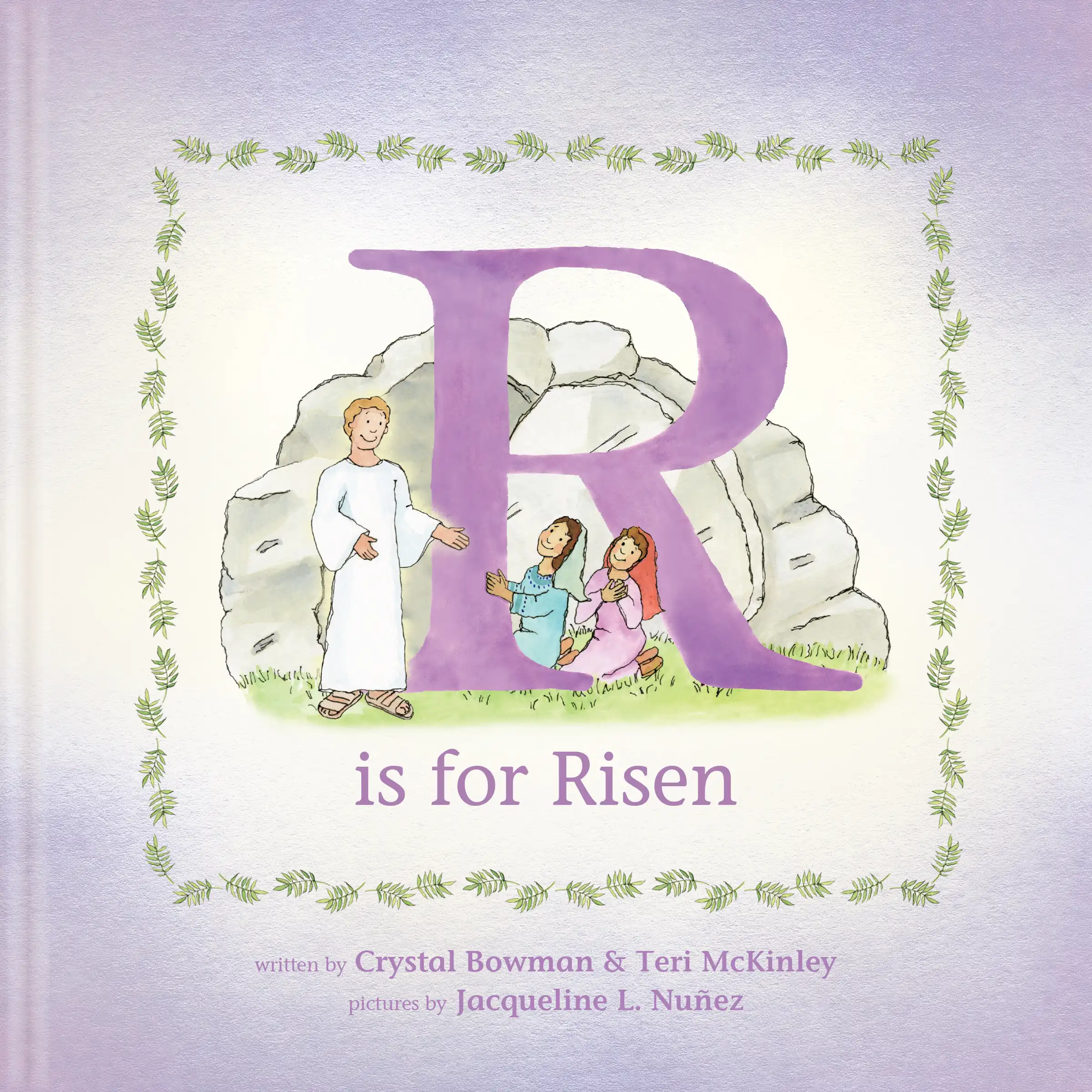R Is for Risen 