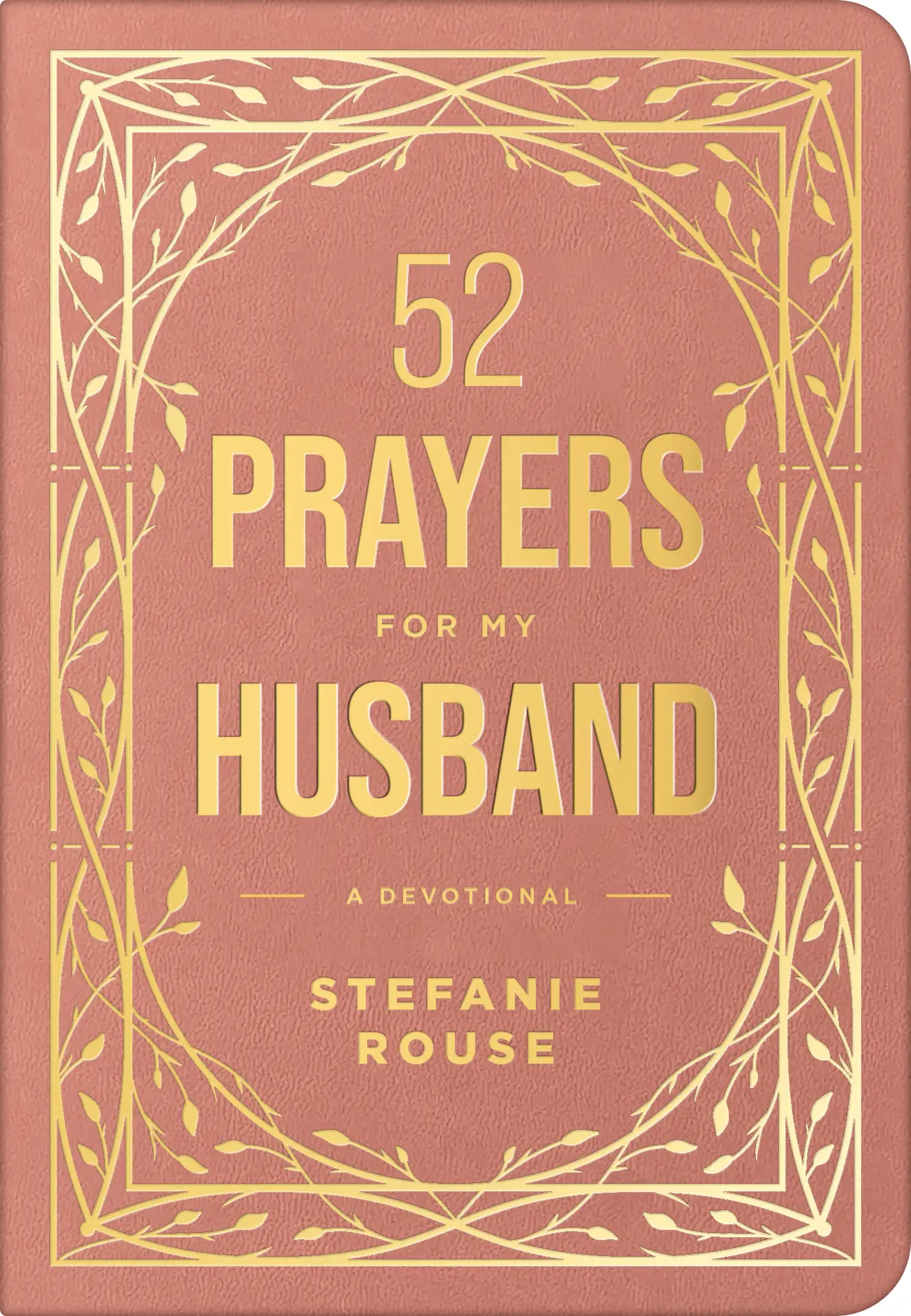 52 Prayers for My Husband 