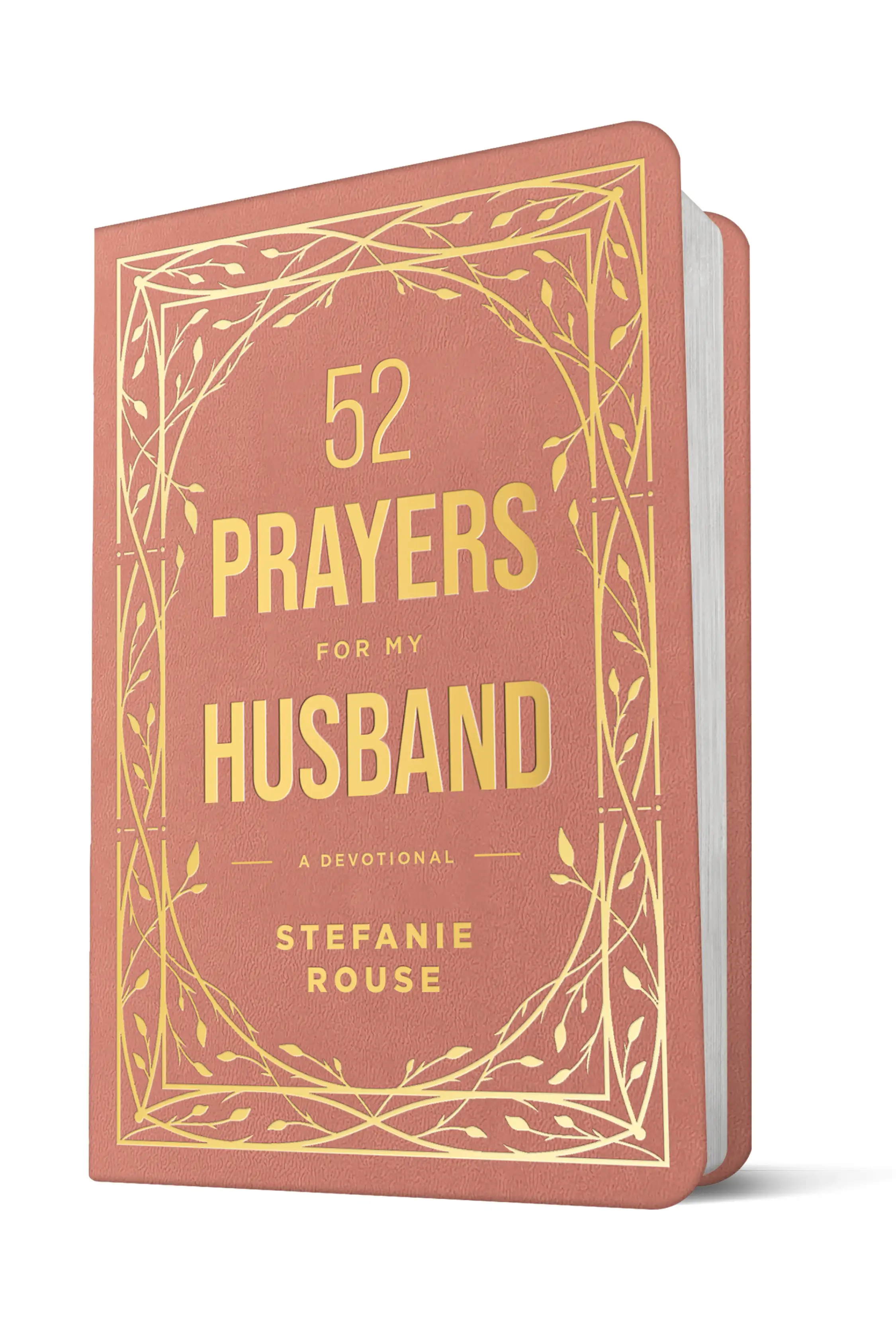 52 Prayers for My Husband 2 52 Prayers for My Husband