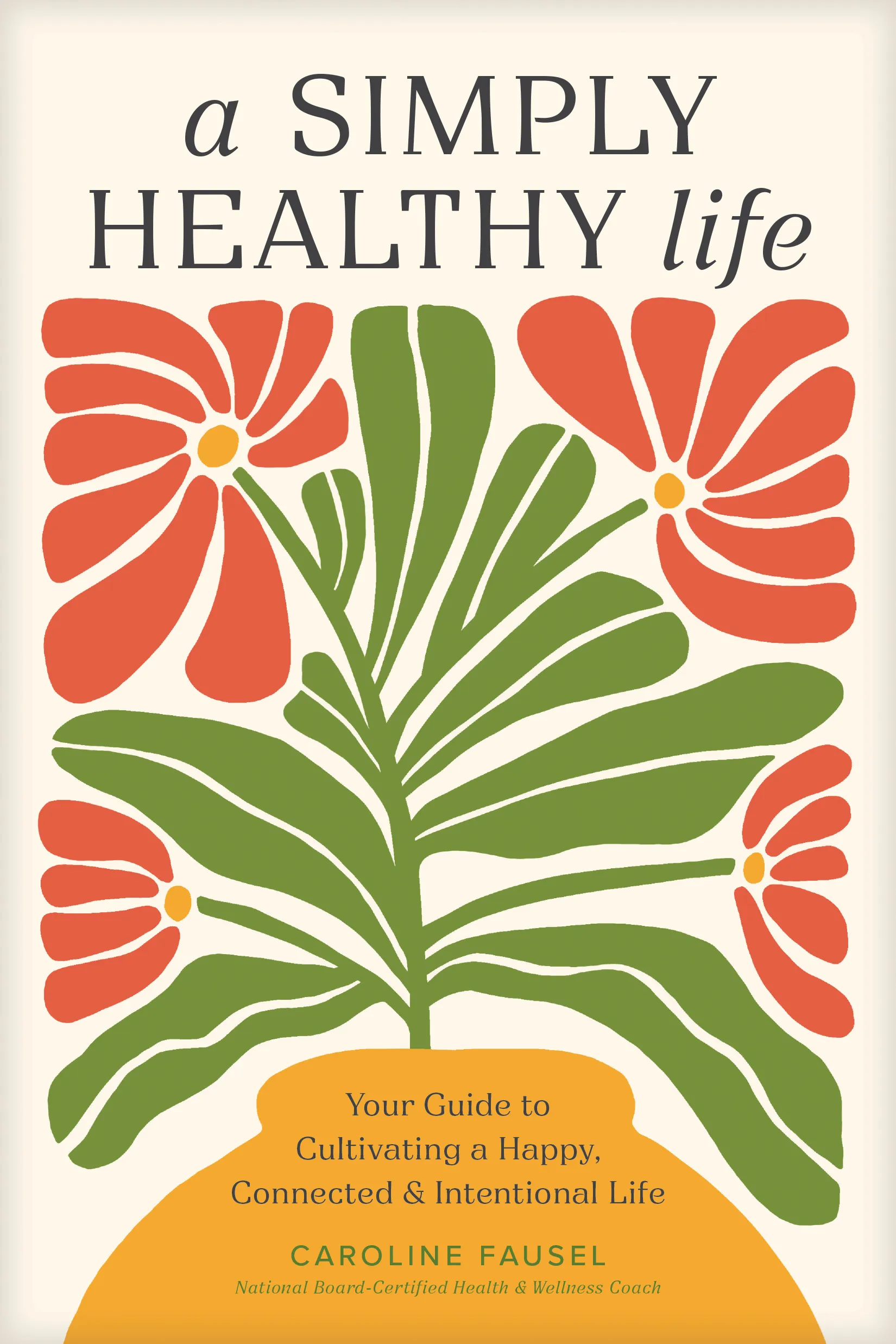 A Simply Healthy Life 