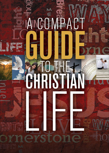 A Compact Guide to the Christian Life 