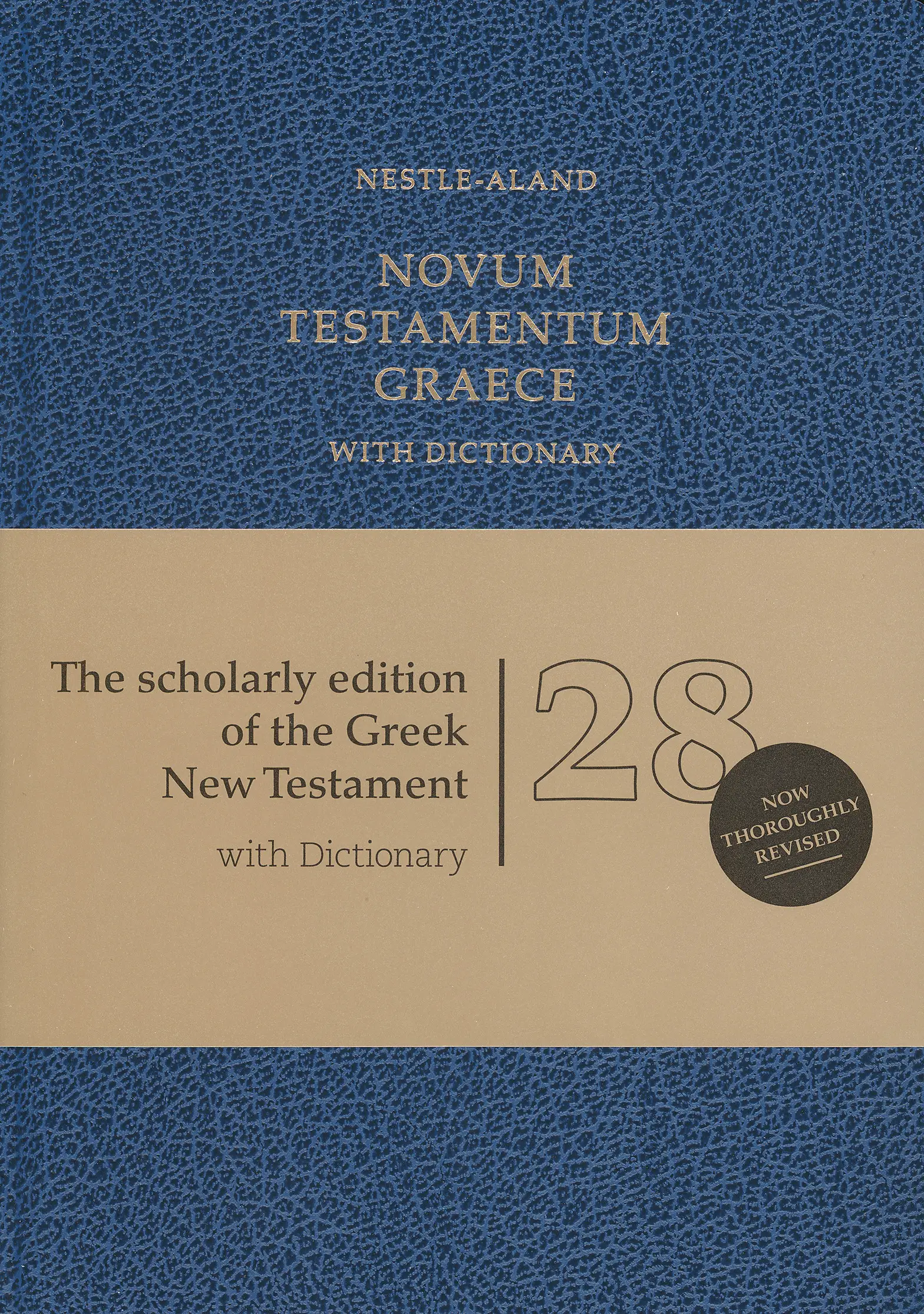 Novum Testamentum Graece (NA28) with Dictionary 