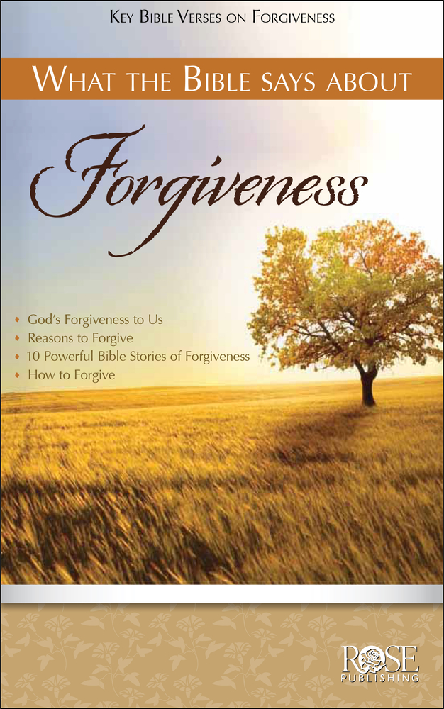 What the Bible Says about Forgiveness 