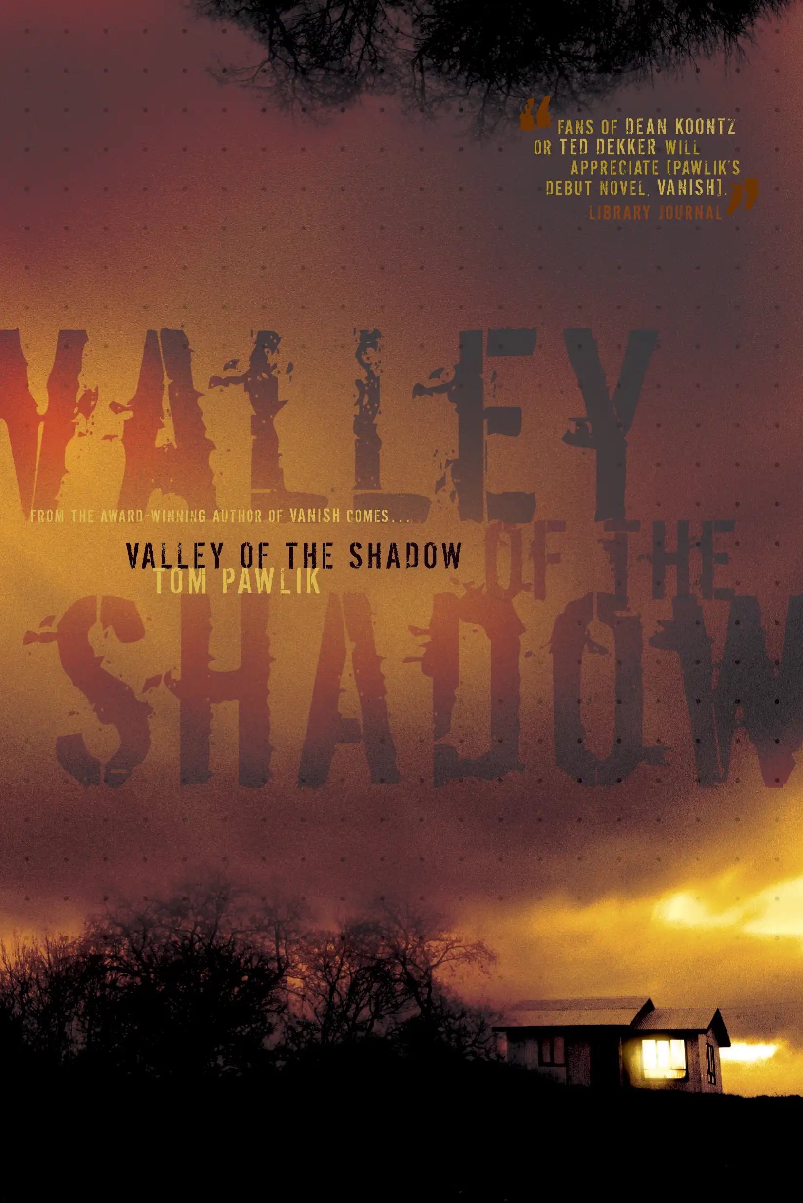 Valley of the Shadow 