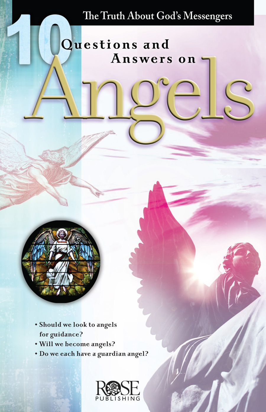 10 Questions and Answers on Angels 