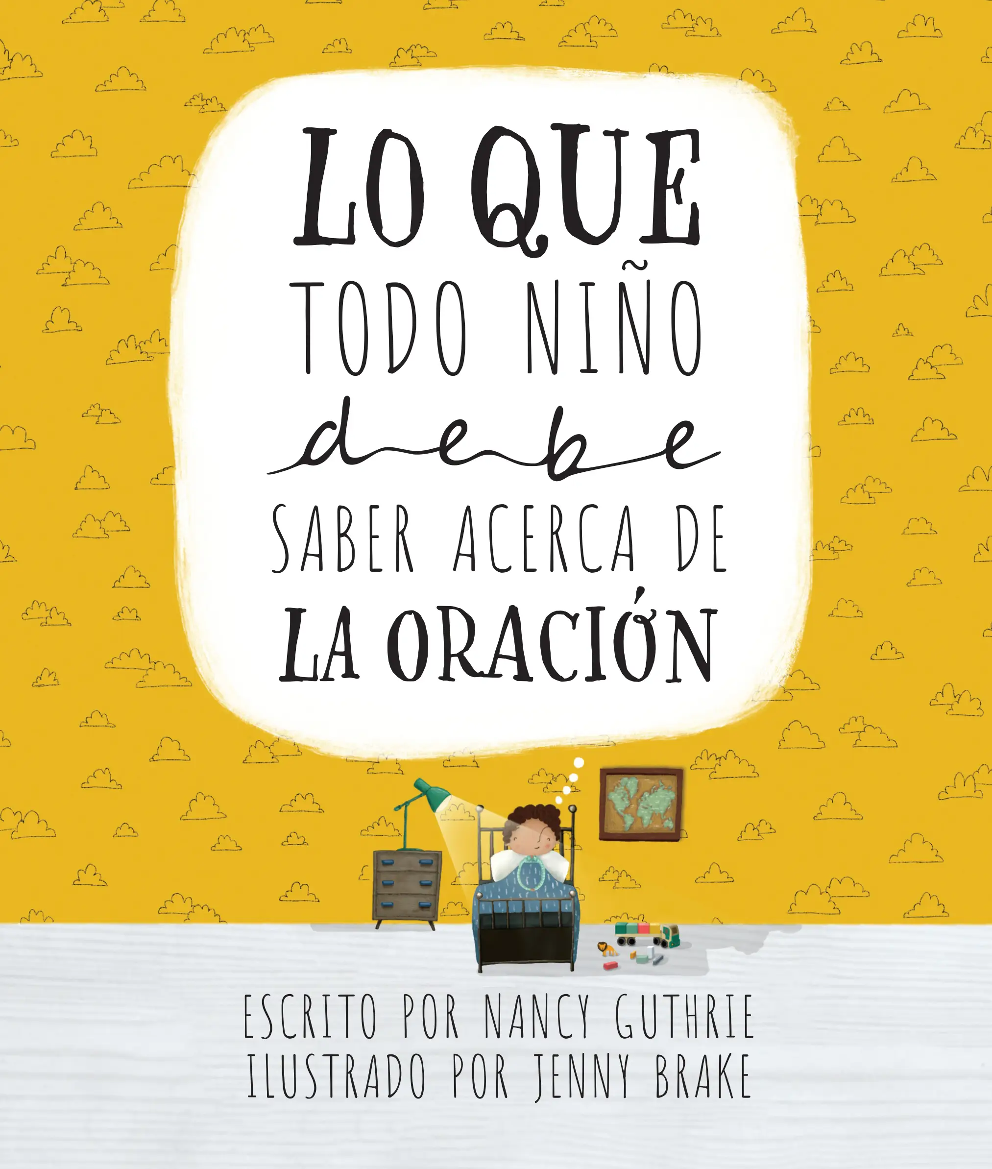 Lo que todo ni?o debe saber acerca de la oraciÃ³n 
