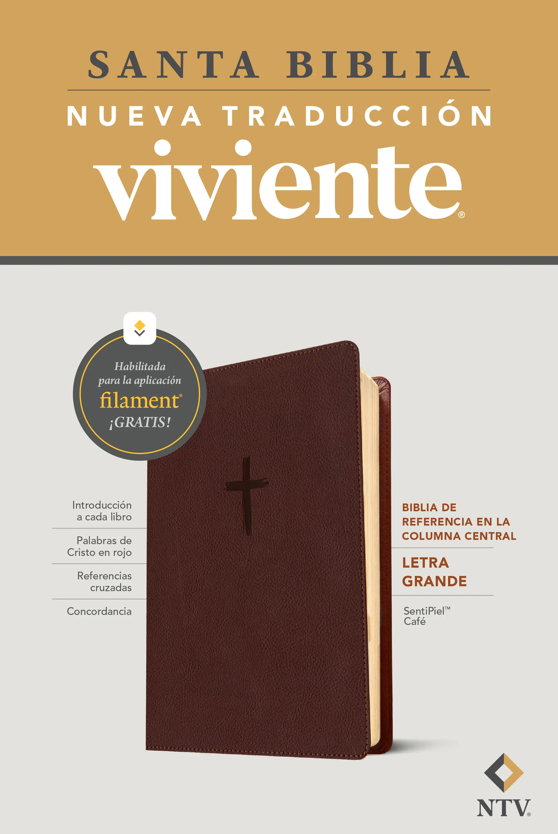 Biblia de referencia en la columna central NTV, letra grande con Filament 