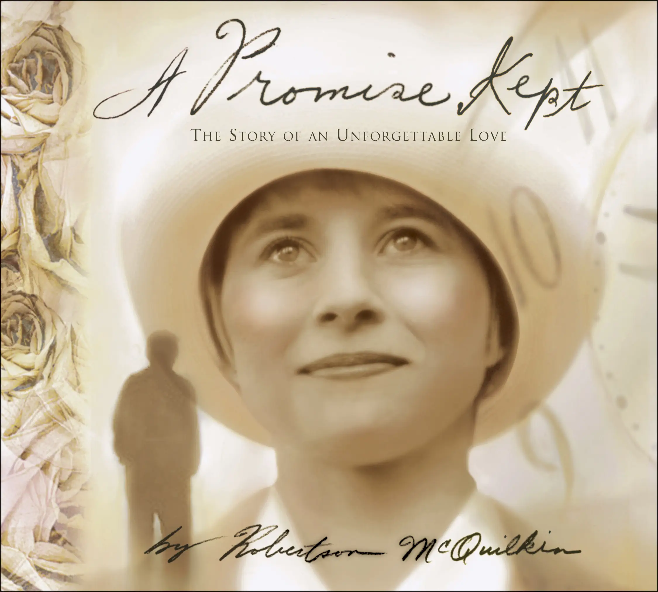 A Promise Kept 