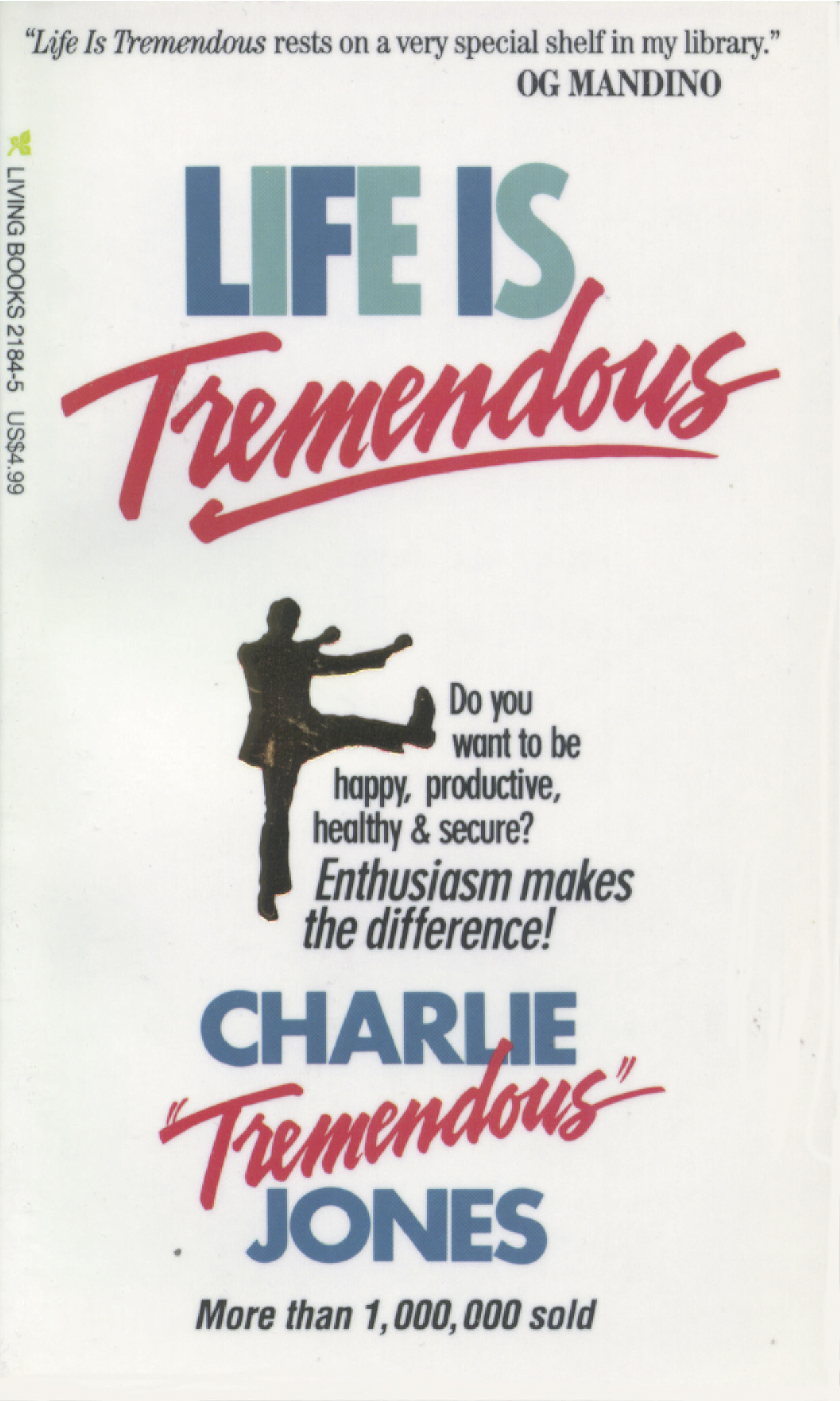 Life Is Tremendous 