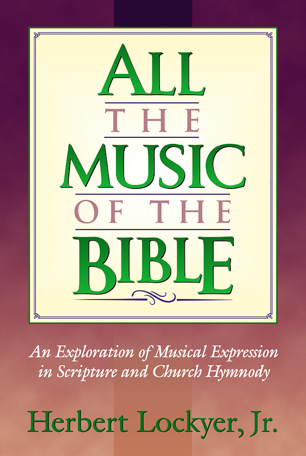 All the Music of the Bible 