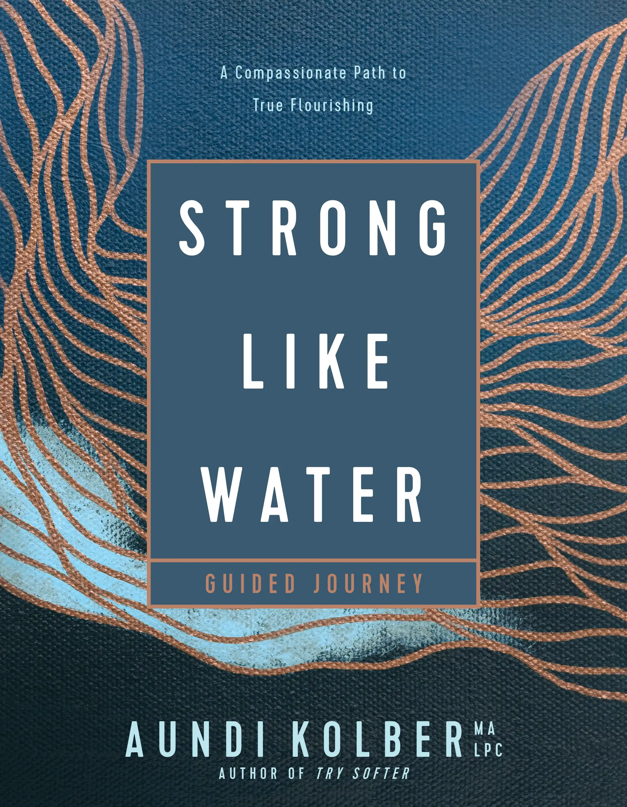 Strong like Water Guided Journey 