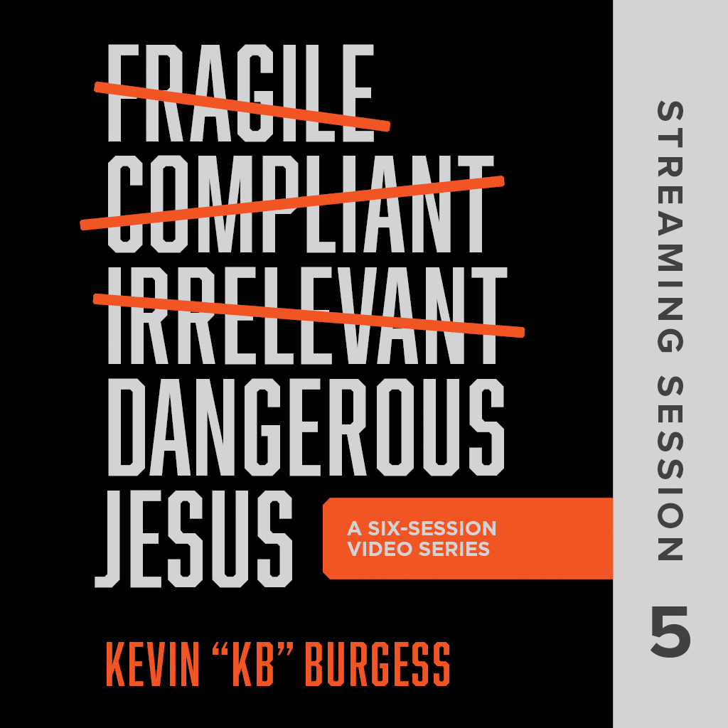 Dangerous Jesus Streaming Collection, Session 5 