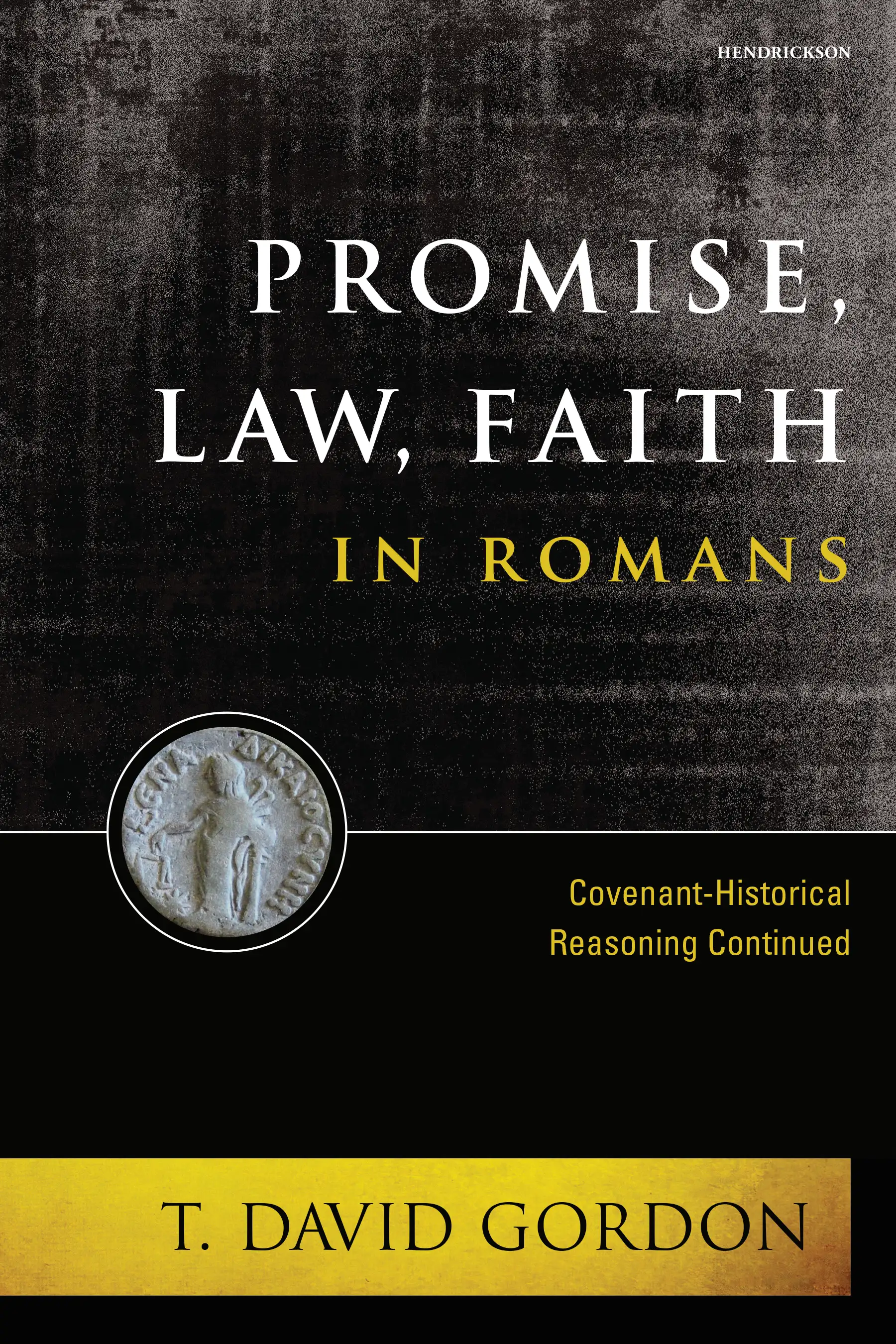 Promise, Law, Faith in Romans 
