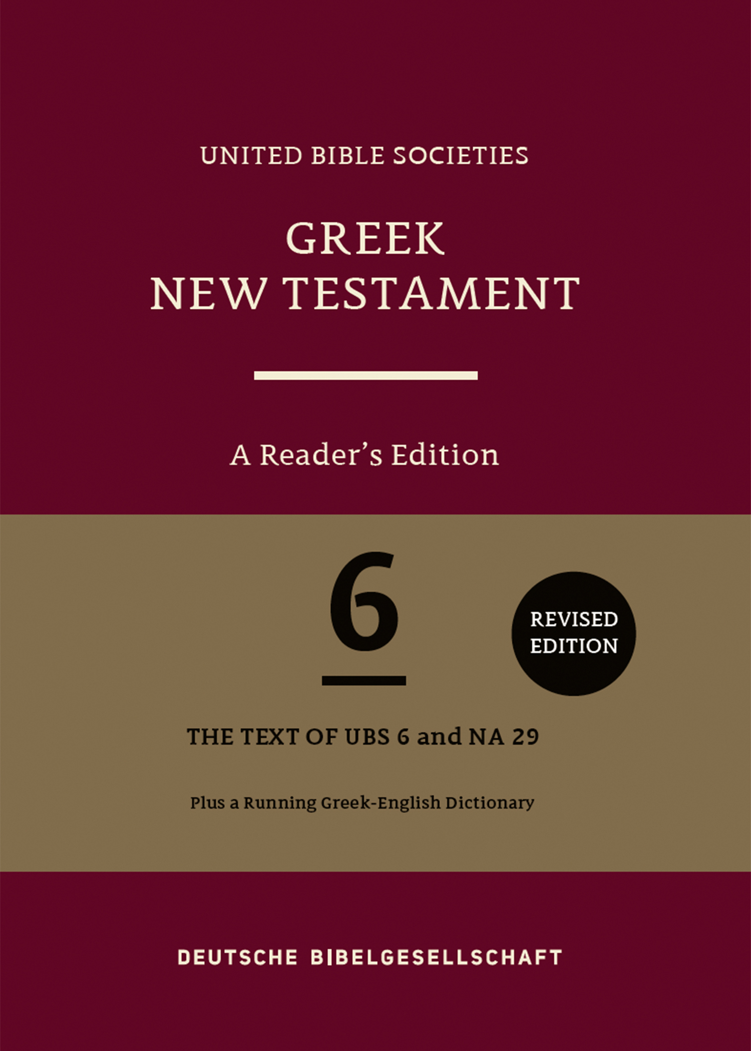 Greek New Testament (UBS6): A Reader&rsquo;s Edition 